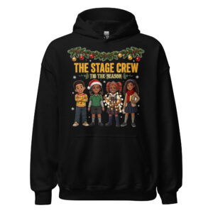 Quinn's Responsibility — Stage Crew Holiday Hoodie